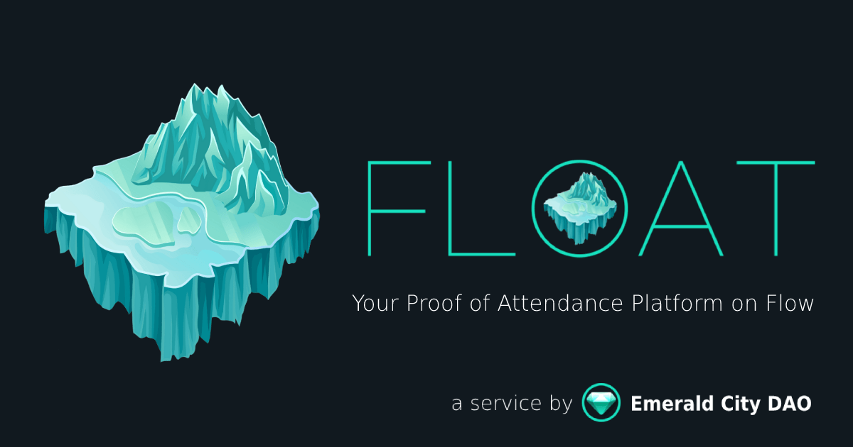 FLOAT: Proof of Attending #onFlow